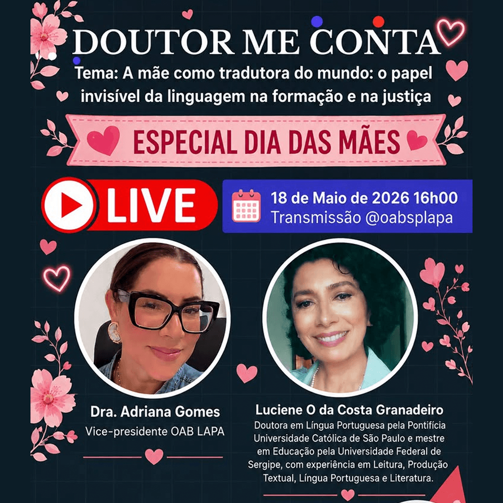 🔴 DOUTOR ME CONTA – AO VIVO: A mãe como tradutora do mundo: o papel invisível da linguagem na formação e na justiça
